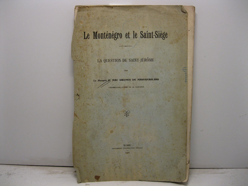 Le Montenegro et le Saint-Siège. La question de Saint-Jerome